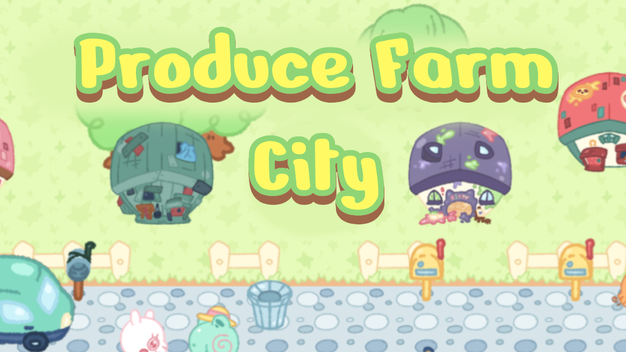 Produce Farm City